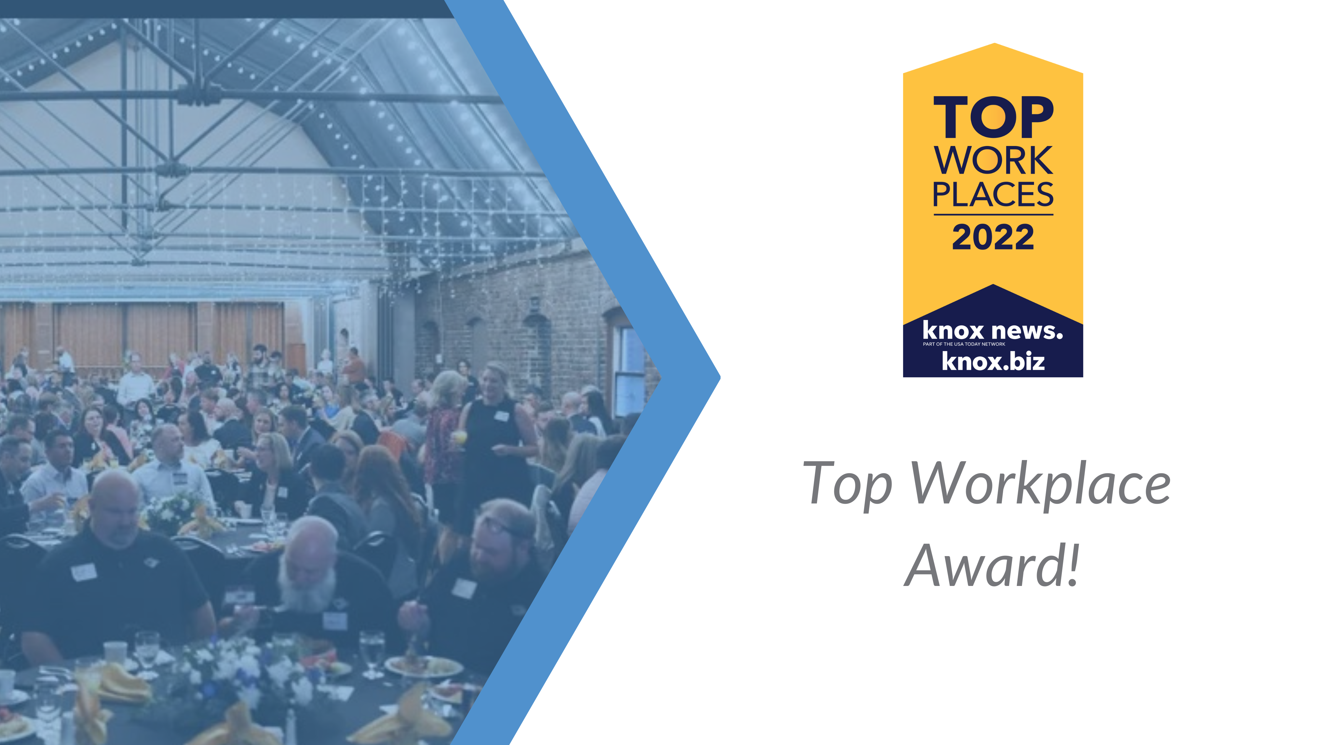 Knoxville News Sentinel – 2022 Top Workplaces Award!